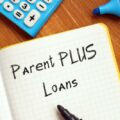 Lower parent plus loans payments with this simple trick 11